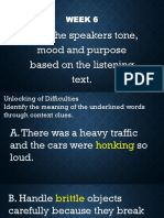 Infer The Speakers Tone, Mood and Purpose Based On The Listening Text.