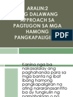 ARALIN 2 Ap DALAWANG APPROACH SA PAGTUGON SA MGA HAMONG PANGKAPALIGIRAN