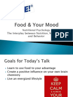 The Interplay Between Nutrition, Mood, Brain, and Behavior: Nutritional Psychology