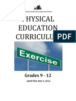 Physical! Education Curriculum: Grades!9!9!12!