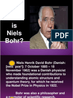 Who Is Niels Bohr?