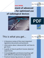 The Development of Advanced QA Protocols For Optimized Use of Radiological Devices
