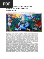 La Nueva Cultura Escolar Emancipadora para El Vivir