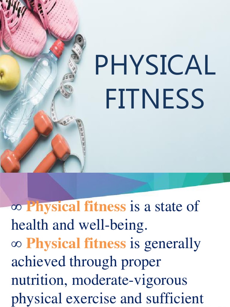 Understanding Physical Fitness Components | PDF | Self-Improvement