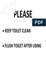 Please: Keep Toilet Clean Flush Toilet After Using