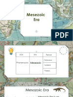 Mesezoic Era