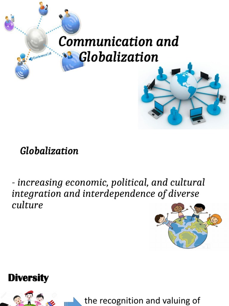 communication and globalization Multiculturalism Conversation