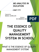 The Essence of Quality Management System in School