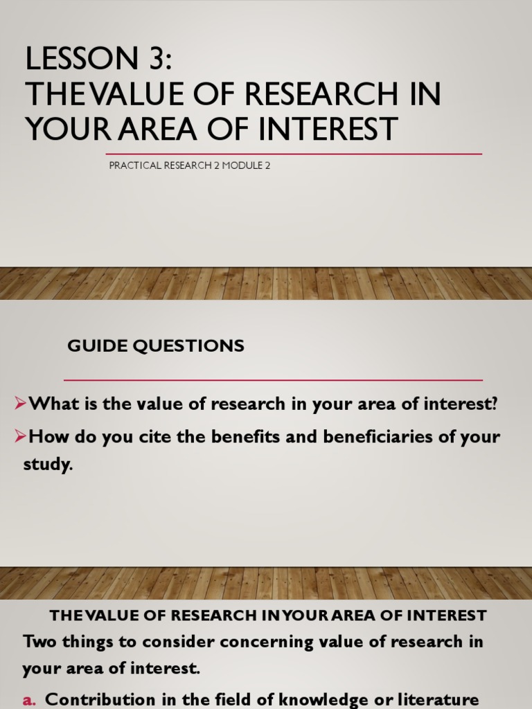 Value of Research in Your Interest Area | PDF | Hearing Loss | Dormitory