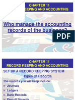 Who Manage The Accounting Records of The Business?: Record Keeping and Accounting