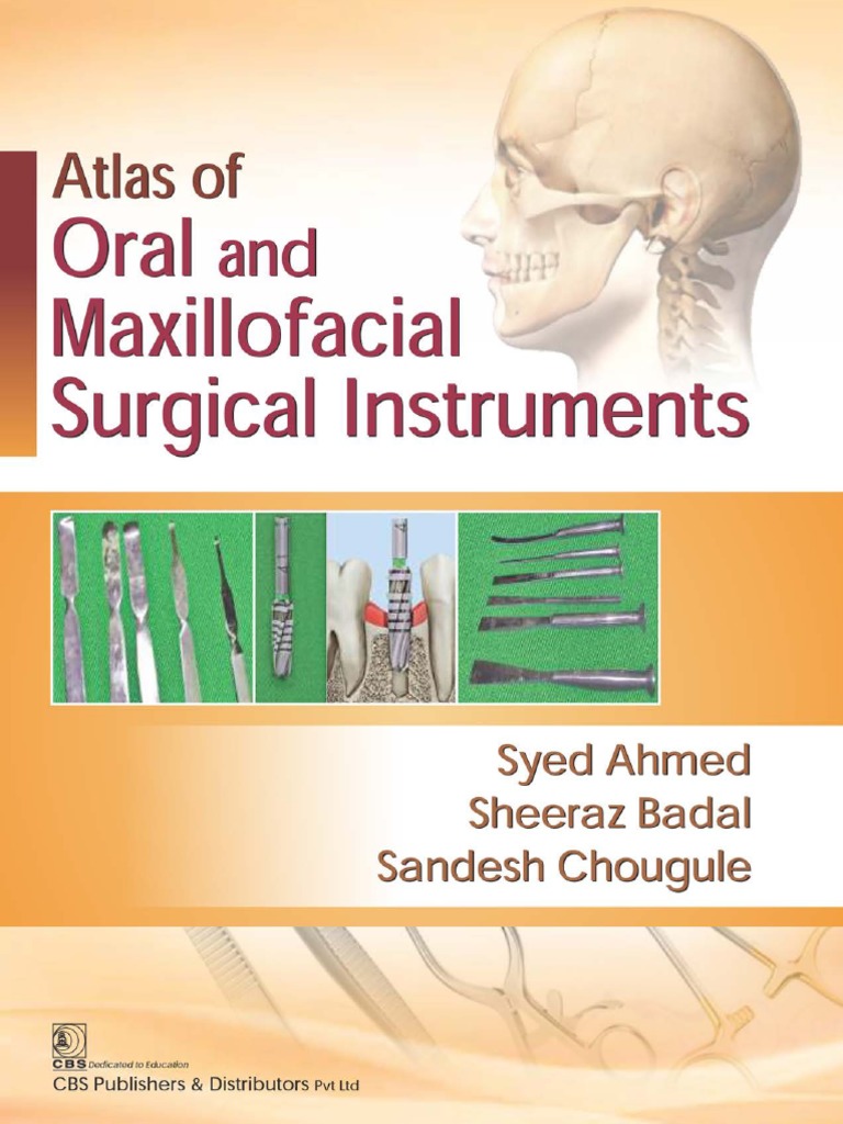 Atlas of Oral and Maxillofacial Surgical Instruments, Syed Ahmed