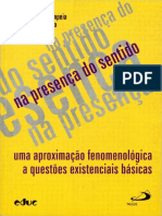 Na Presença Do Sentido Uma Aproximação Fenomenológica a Questões Existenciais Básicas 2004 João Augusto Pompéia Compressed