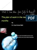 The Plan of Work in The Next Three Months: by Dr. Anup Kumar Maiti