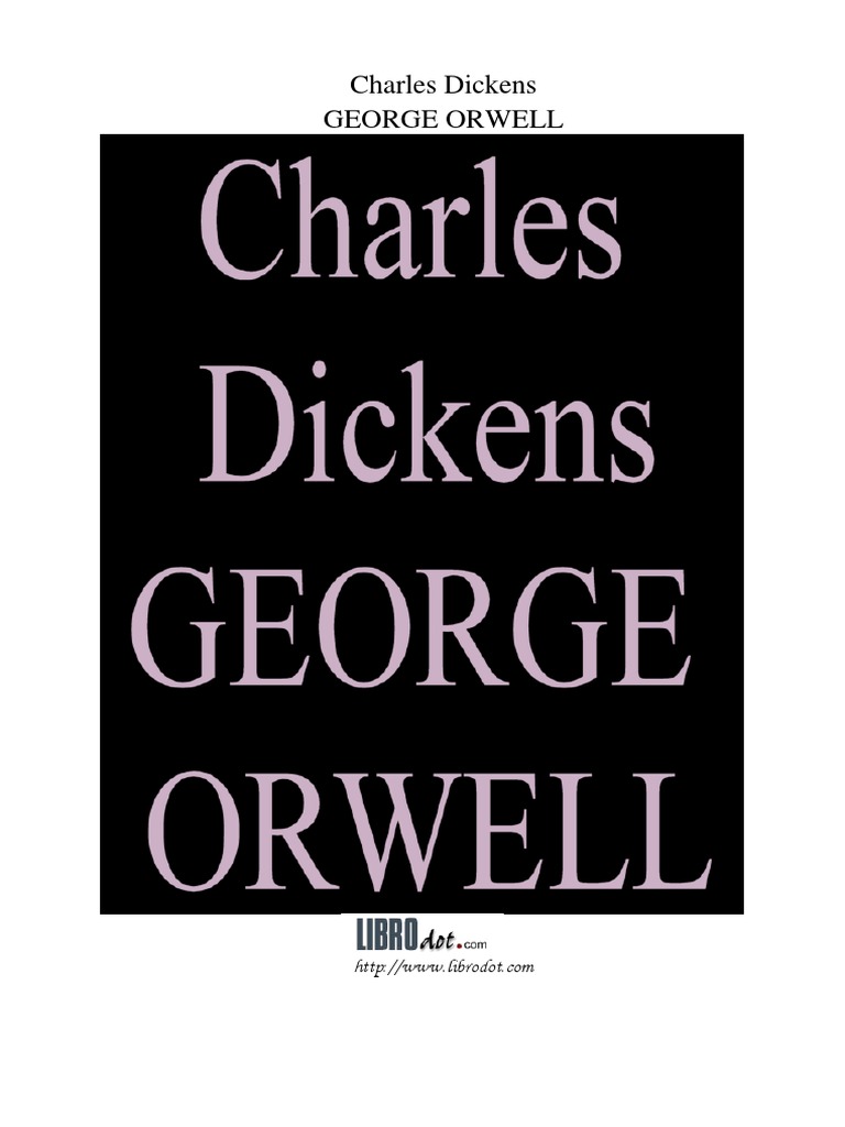 george orwell essay on dickens