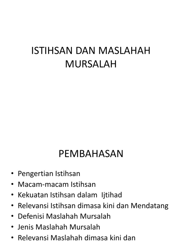 Istihsan Dan Maslahah Mursalah