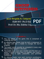 Group Effectiveness: By: ELM 507-Ph.D ELM Prof: Dr. Ma. Editha Caparas