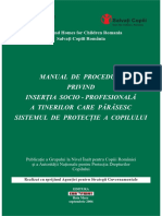 [RO] [2006] Manual de Proceduri privind Reinsertia Socio-Profesionala a Tinerilor care Parasesc Sistemul de Protectie a Copilului.pdf