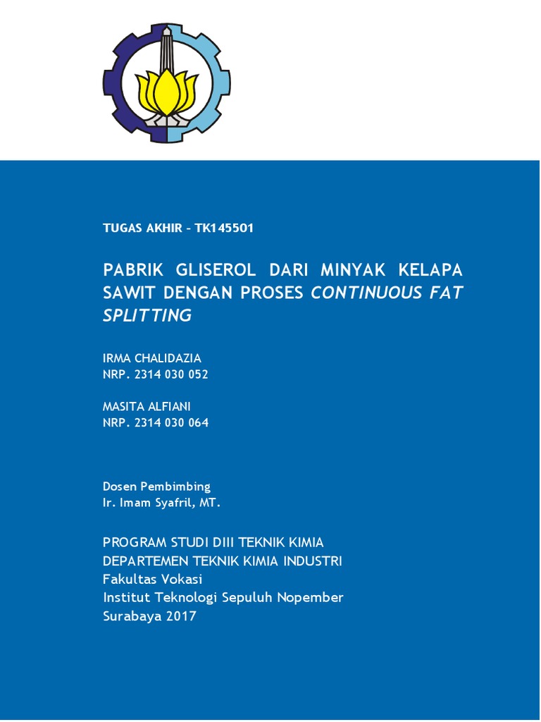 Pabrik Gliserol Dari Minyak Kelapa Sawit Dengan Proses Continuous Fat Splitting Pdf