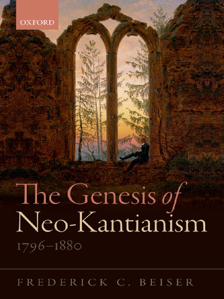 The Genesis of NeoKantianism.pdf German Idealism Immanuel Kant