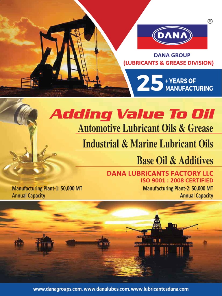 Dana Lubricants Factory LLC Lubricants Lubricating Engine Oil Manufacturer in Dubai UAE PDF