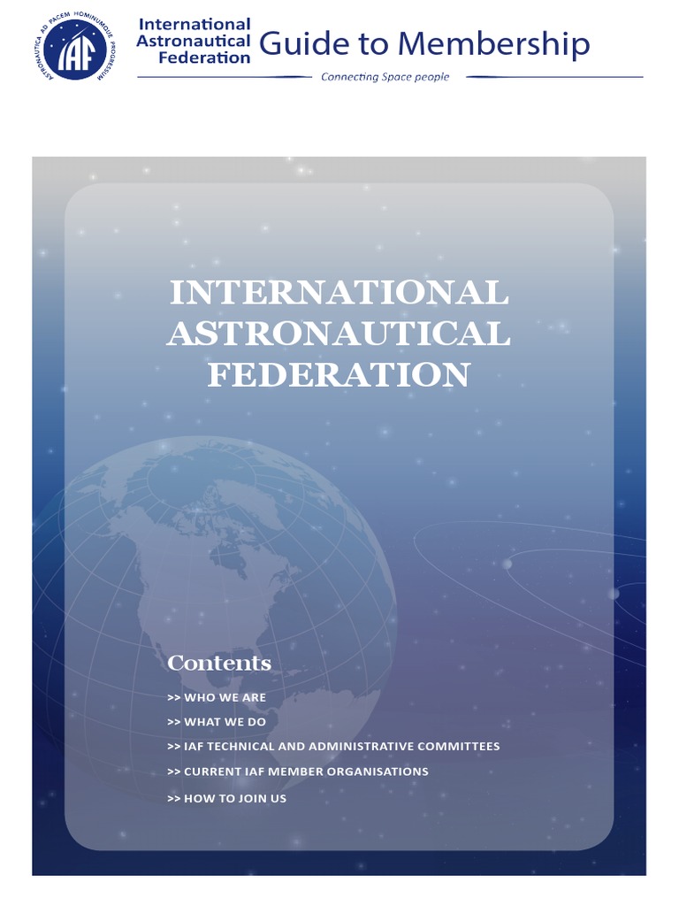 IAF Membership Guide Overview | PDF | Aerospace | Outer Space