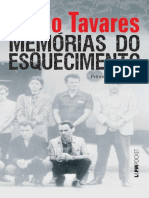 Memórias Do Esquecimento - Os Segredos Do Porão Da Ditadura - Flávio Tavares