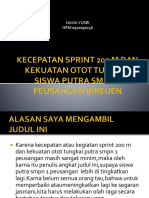 Kecepatan Sprint 200 M Dan Kekuatan Otot Tungkai Siswa Putra SMP N1 Peusangan