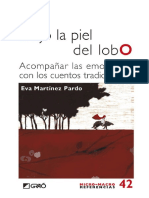 Bajo La Piel Del Lobo. Acompañar Las Emociones Con Los Cuentos Tradicionales - Eva Martínez Pardo PDF