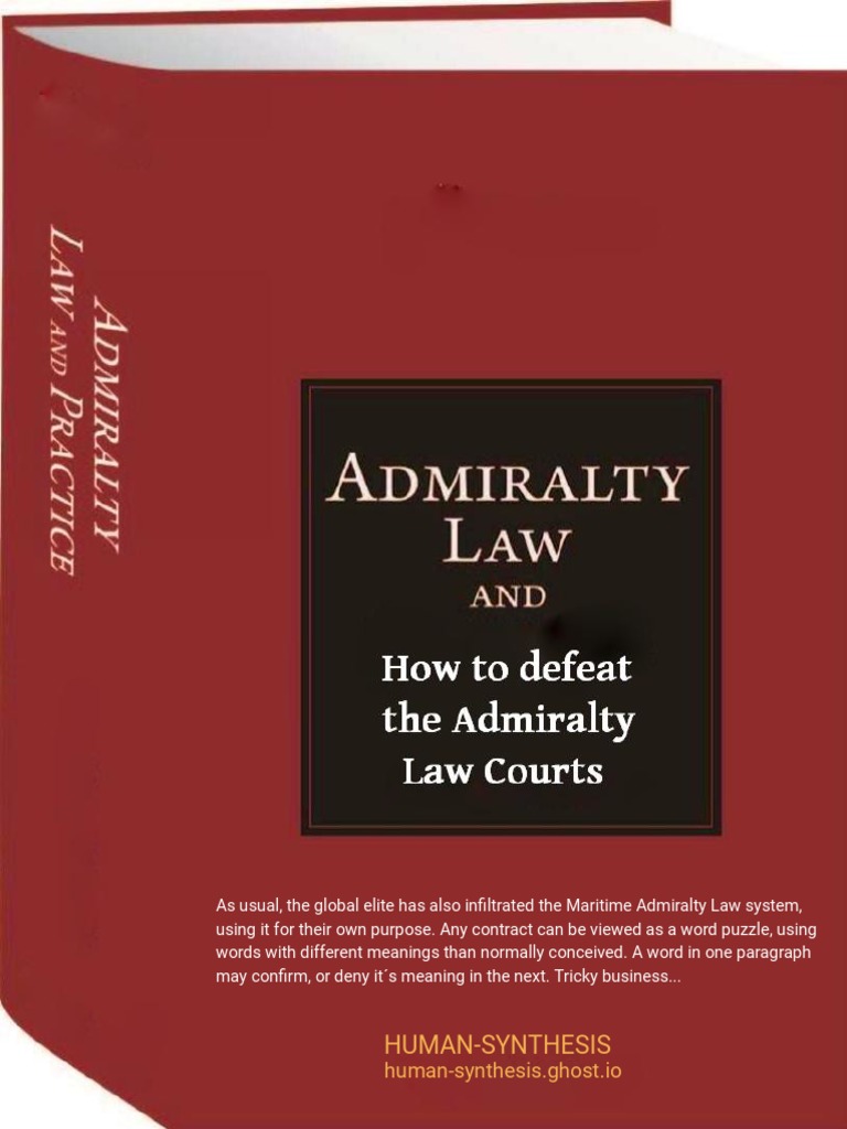 How to Defeat the Maritime Admiralty Law Courts_7592 Admiralty Law