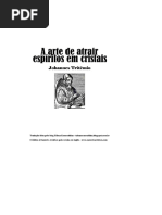 A Arte de Atrair Espíritos Em Cristais - Johannes Tritêmio