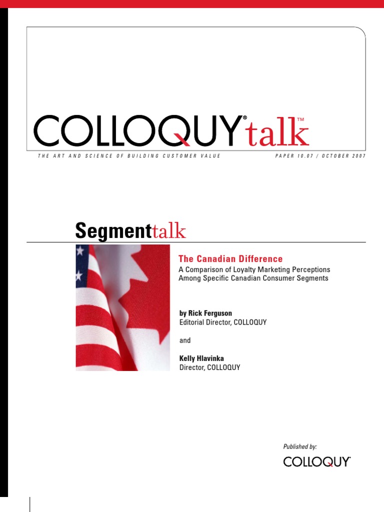 2007 COLLOQUY Segment Talk Canada | PDF | Survey Methodology | Consumer ...