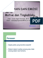 Perasaan Dan Emosi Serta Motive Dan Tingkahlaku: Oleh: Diana Septi Purnama, M.PD Email: Dianaseptipurnama@uny - Ac.id