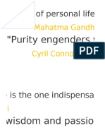 Purity of Personal Life Is The One Indispensable Condition For Building Up A Sound Education.