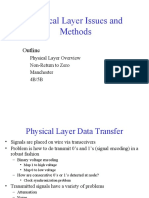 Physical Layer Issues and Methods: Outline