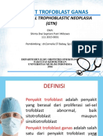 Penyakit Trofoblast Ganas: Gestasional Trophoblastic Neoplasia (GTN)
