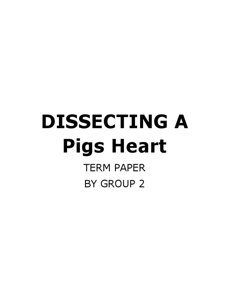 Dissecting A Pigs Heart PDF Heart Valve Atrium (Heart)