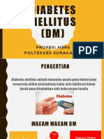 Diabetes Mellitus (DM) : Profesi Ners Poltekkes Surakarta