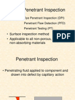 Liquid Penetrant Inspection: - Surface Inspection Method - Applicable To All Non-Porous, Non-Absorbing Materials