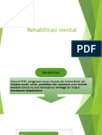 13. Rehabilitasi Mental