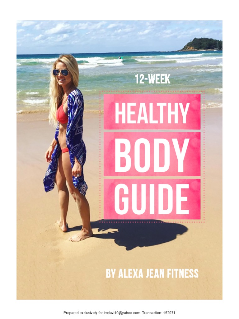 12-Week Healthy Body Guide by Alexa Jean | PDF | Aerobic Exercise ...