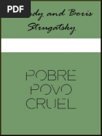 6. Pobre Povo Cruel - Boris Strugatsky