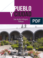 Mixquic, Pueblo y Ciudad