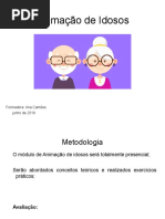 AnimaçãoIdosos