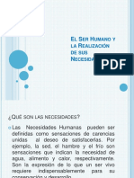 El Ser Humano y La Realización de Sus Necesidades