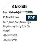 To: Miss Michelle: From: Ade Juanda (+6281312516661) PT. Timah Indonesia