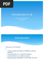 Introduction To QT: Build Great Apps Using QT Jeff Alstadt