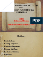 KONSEP AKTIFITAS DAN FUGASITAS Serta Koefisien Aktivitas Dan Fugasitas - Revisi