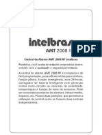 Manual Do Usuário AMT 2008 RF - Central de Alarme Monitorada Com 8 Zonas (4 + 4 Com Fio 8 Sem Fio) Português