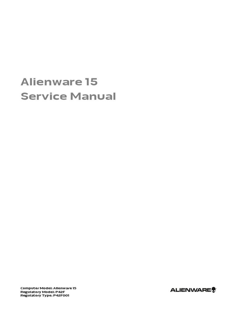 Alienware-15 Service Manual En-Us | PDF | Electrical Connector | Booting