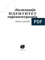 Глобализација ИДЕНТИТЕТ евроинтеграција ИЛИЈА АЦЕСКИ